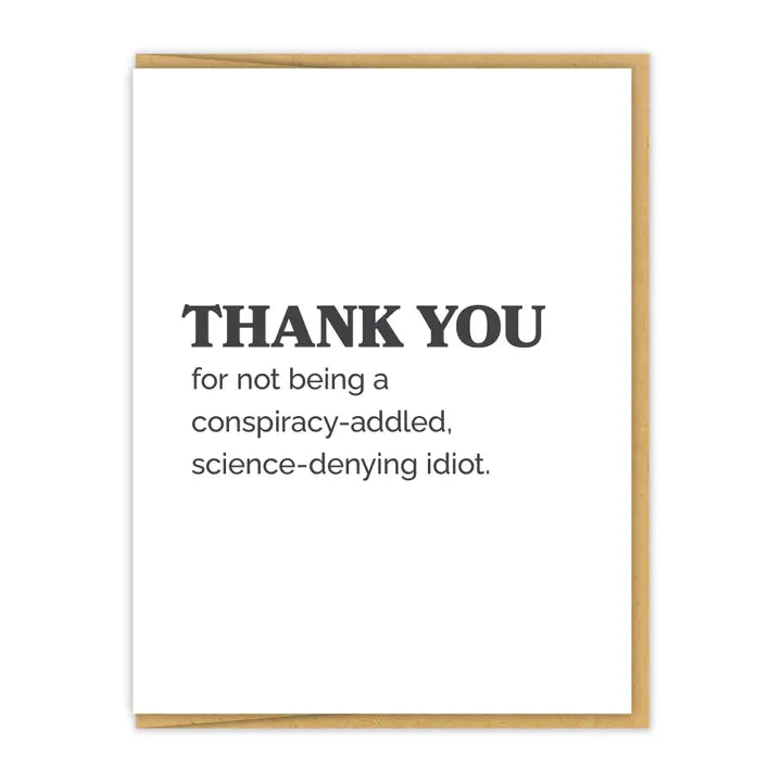 Thanks/ Not Idiot Card