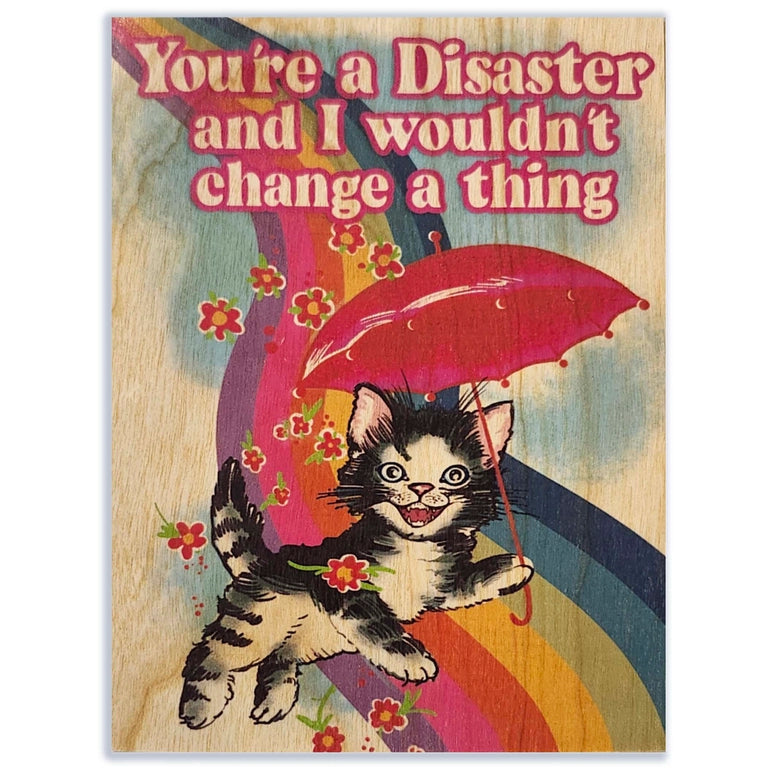 Disaster Kitty Wood Card