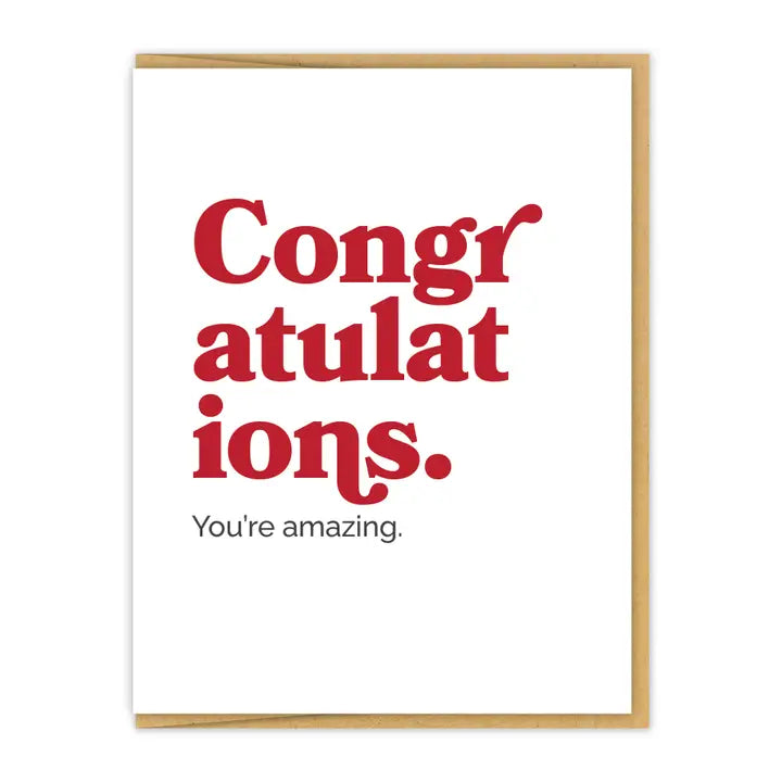 Congrats You're Amazing
