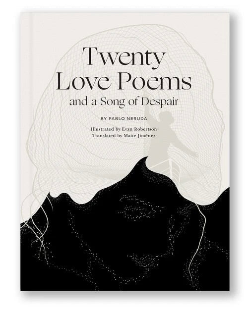 Twenty Love Poem Illustrated Book